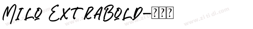 Milo ExtraBold字体转换